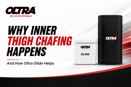 Why Inner Thigh Chafing Happens And How Oltra Glide Helps
